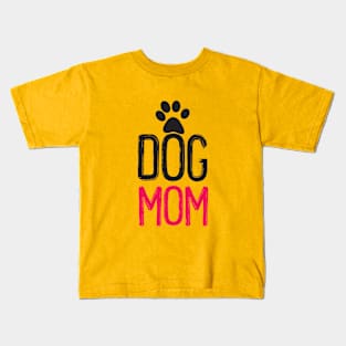 Dog Mom T-shirt Kids T-Shirt